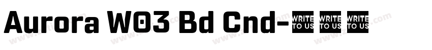 Aurora W03 Bd Cnd字体转换